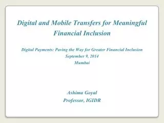Digital and Mobile Transfers for Meaningful Financial Inclusion