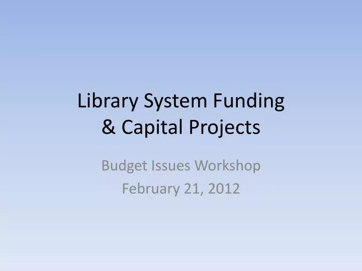 library system funding capital projects