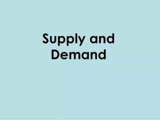 supply and demand