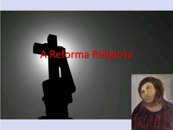 a reforma religiosa