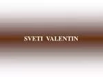 SVETI VALENTIN - slide 1