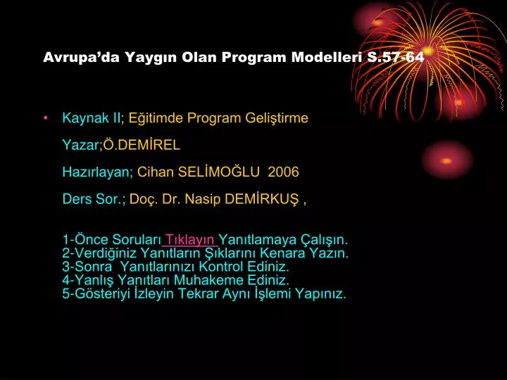 avrupa da yayg n olan program modelleri s 57 64