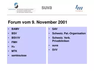 forum vom 9 november 2001
