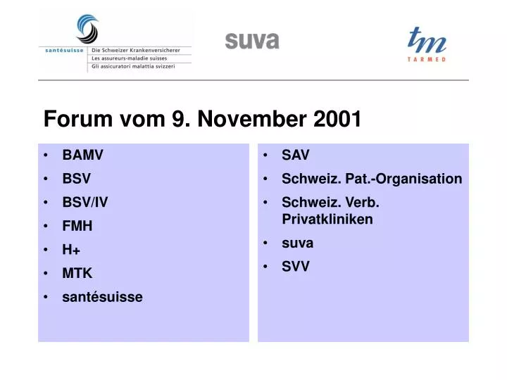 forum vom 9 november 2001
