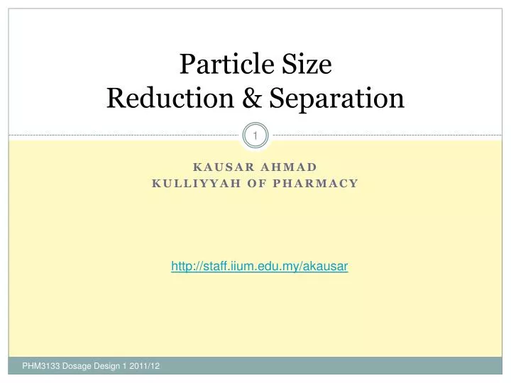 particle size reduction separation