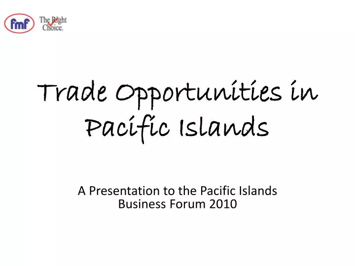trade opportunities in pacific islands