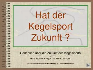 hat der kegelsport zukunft