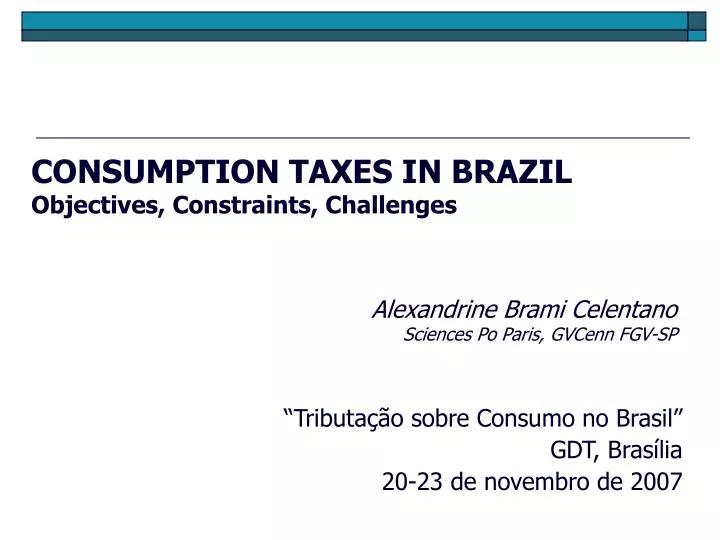 consumption taxes in brazil objectives constraints challenges