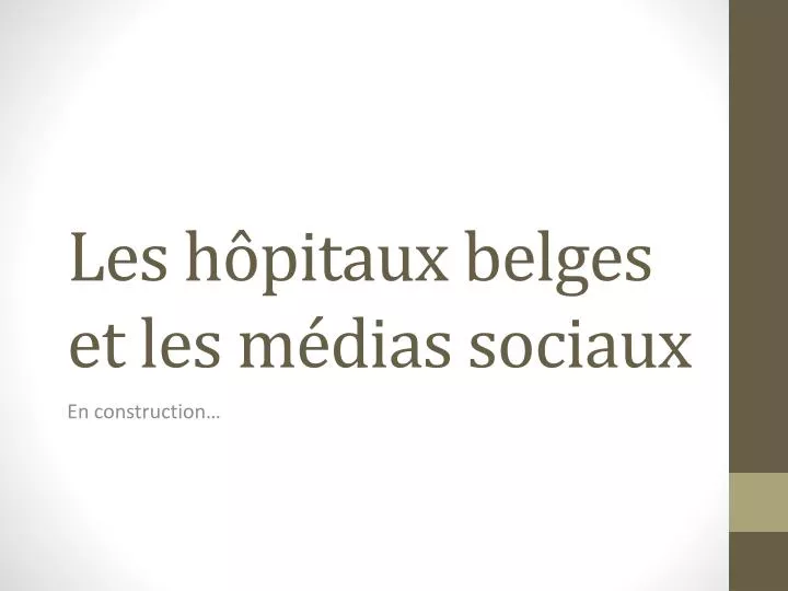 les h pitaux belges et les m dias sociaux