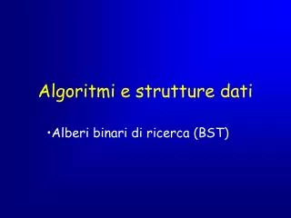 algoritmi e strutture dati