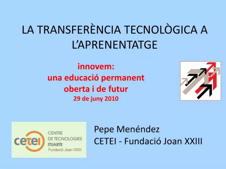 la transfer ncia tecnol gica a l aprenentatge