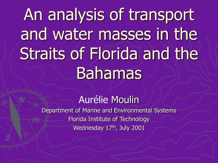 an analysis of transport and water masses in the straits of florida and the bahamas