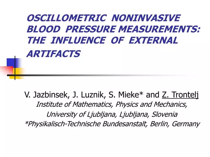 oscillometric noninvasive blood pressure measurements the influence of external artifacts