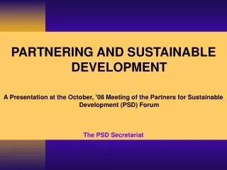 PARTNERING AND SUSTAINABLE DEVELOPMENT