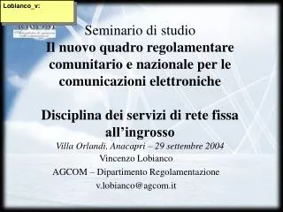 vincenzo lobianco agcom dipartimento regolamentazione v lobianco@agcom it