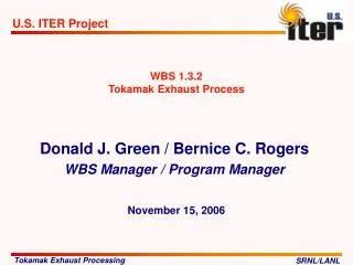 WBS 1.3.2 Tokamak Exhaust Process
