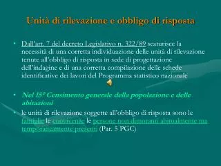 unit di rilevazione e obbligo di risposta