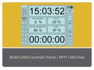 multifunk n kontroln panel mfp akcmed