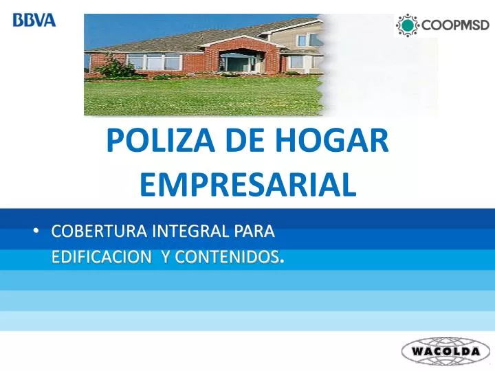 poliza de hogar empresarial