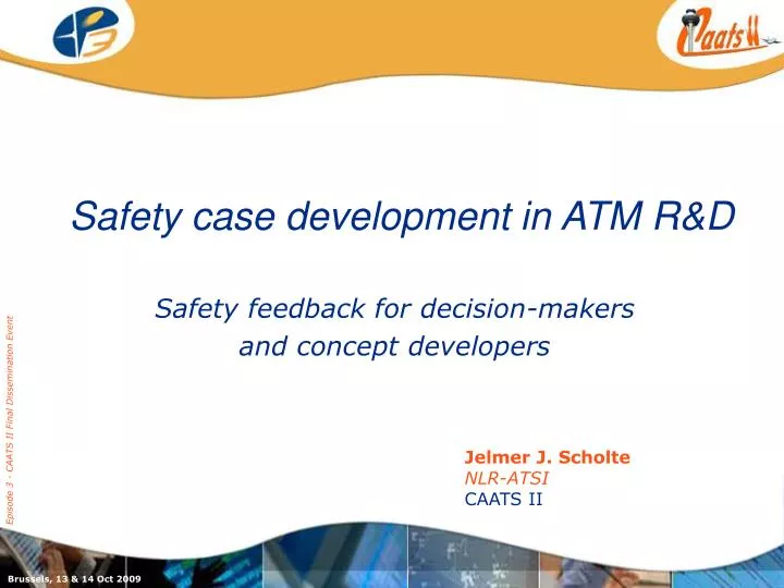 safety case development in atm r d