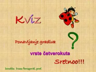 k v i z