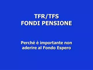 tfr tfs fondi pensione
