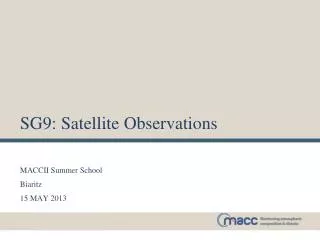SG9: Satellite Observations
