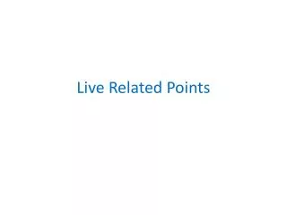 Live Related Points
