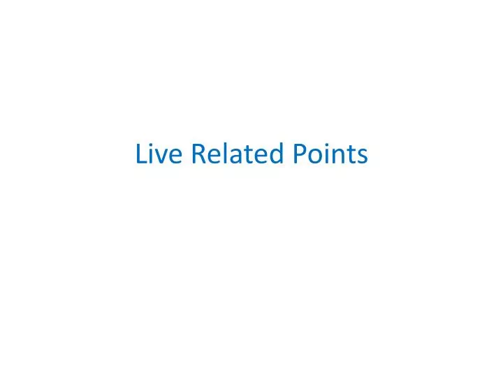 live related points