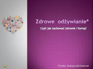 zdrowe od ywianie