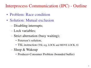 Interprocess Communication (IPC) - Outline