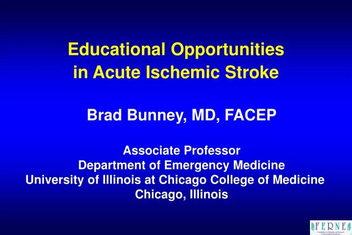 educational opportunities in acute ischemic stroke