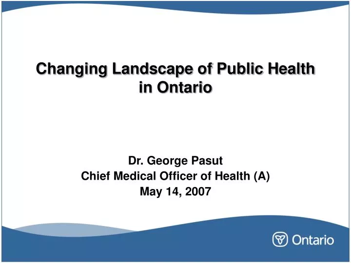 changing landscape of public health in ontario