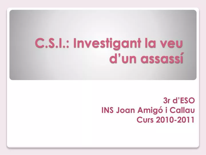 c s i investigant la veu d un assass