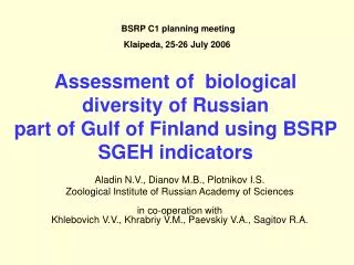 Assessment of biological diversity of Russian part of Gulf of Finland using BSRP SGEH indicators