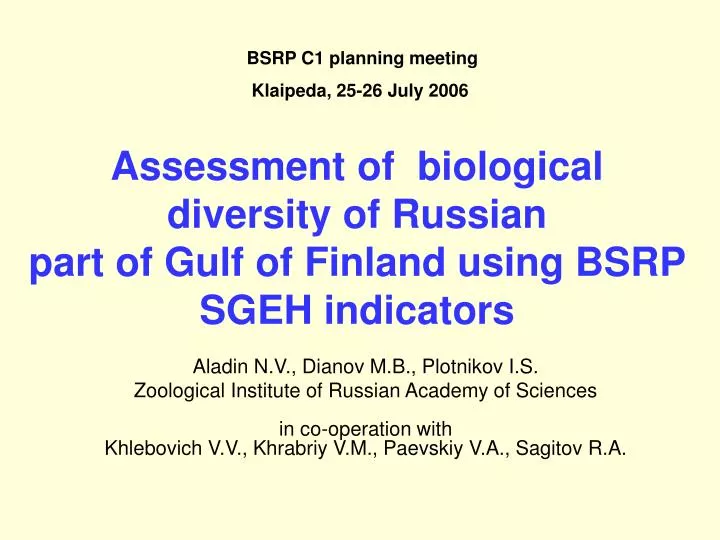 assessment of biological diversity of russian part of gulf of finland using bsrp sgeh indicators