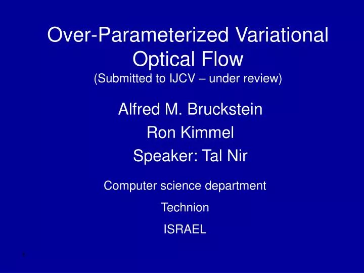 over parameterized variational optical flow submitted to ijcv under review