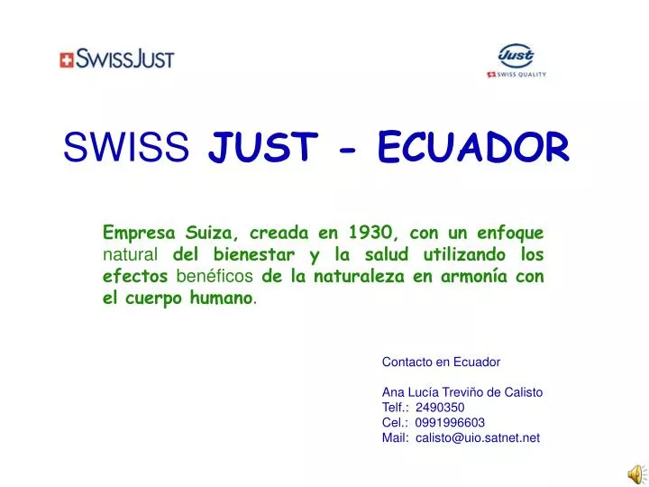 swiss just ecuador