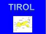 TIROL - slide 1