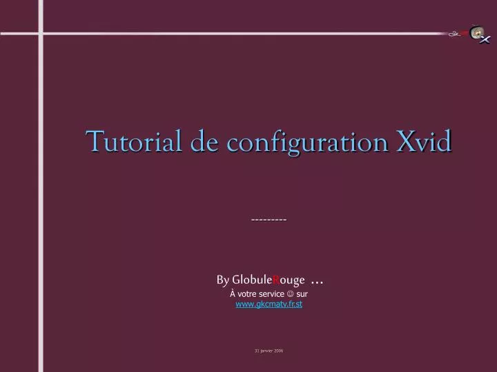 tutorial de configuration xvid