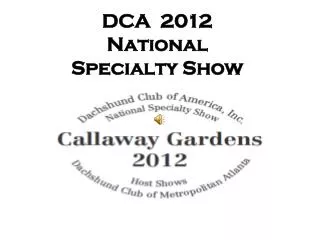 DCA 2012 National Specialty Show