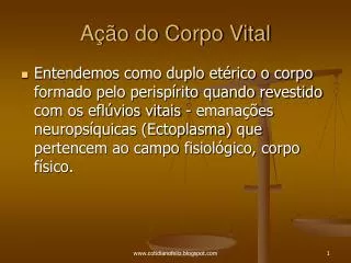 a o do corpo vital