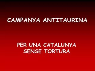 per una catalunya sense tortura