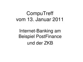 computreff vom 13 januar 2011