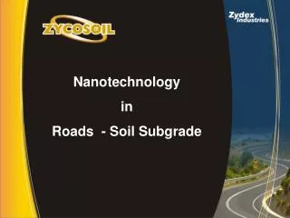 Nanotechnology in Roads - Soil Subgrade