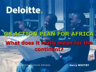 G8 ACTION PLAN FOR AFRICA What does it really mean for the continent?