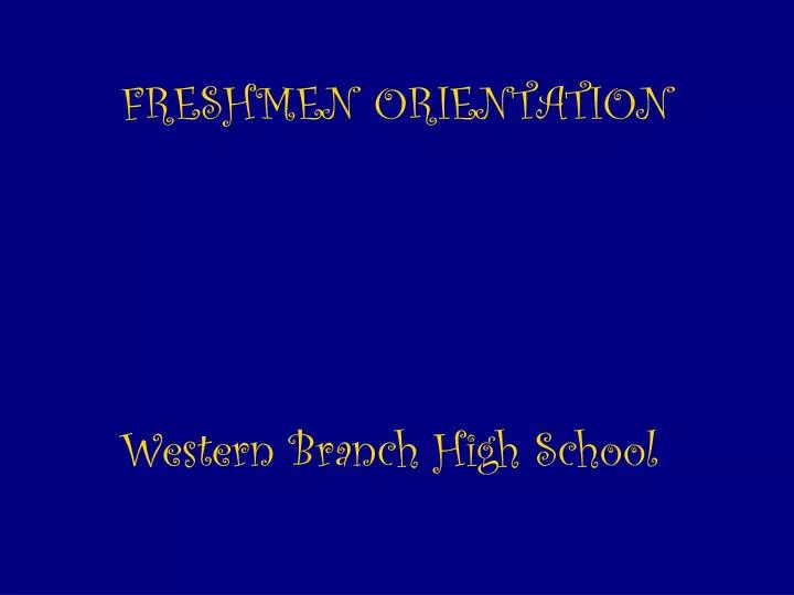 freshmen orientation