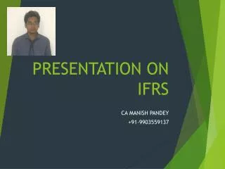 PRESENTATION ON IFRS