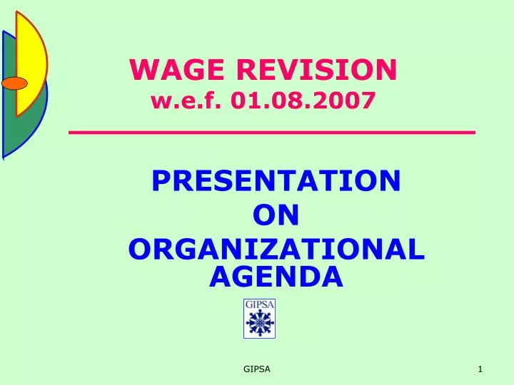 wage revision w e f 01 08 2007