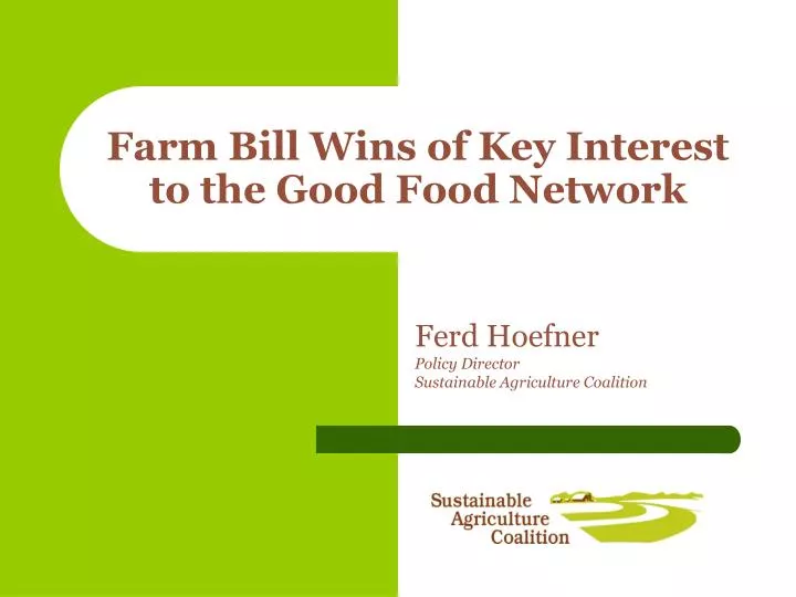 farm bill wins of key interest to the good food network